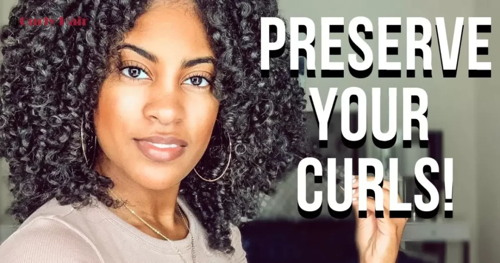 Curl Preservation Tips