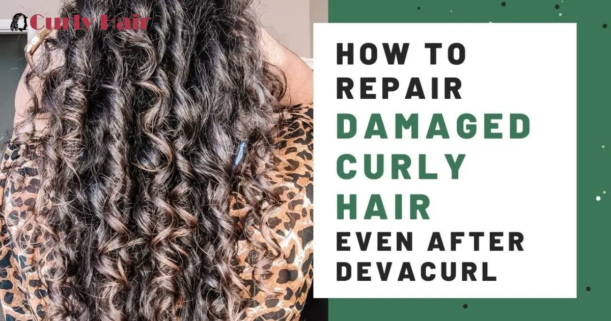 How to Fix Damaged Curly Hair Fast With 5 Easy Solutions?